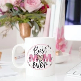 Best Mom Ever Mug